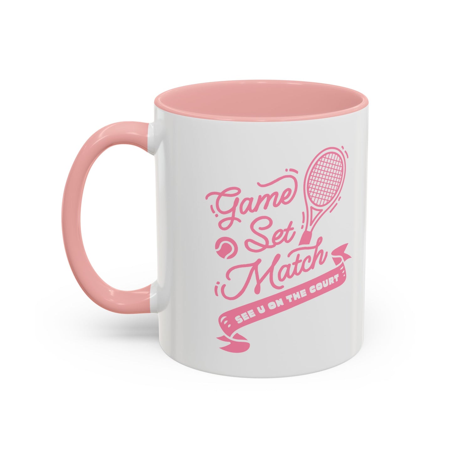 GAME SET MATCH · Tennis Mug · Pink