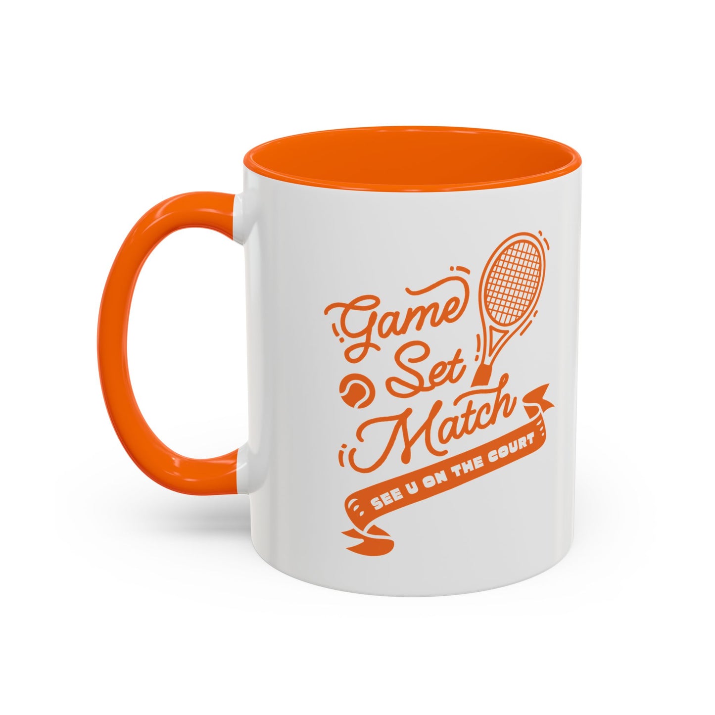 GAME SET MATCH · Tennis Mug · Orange