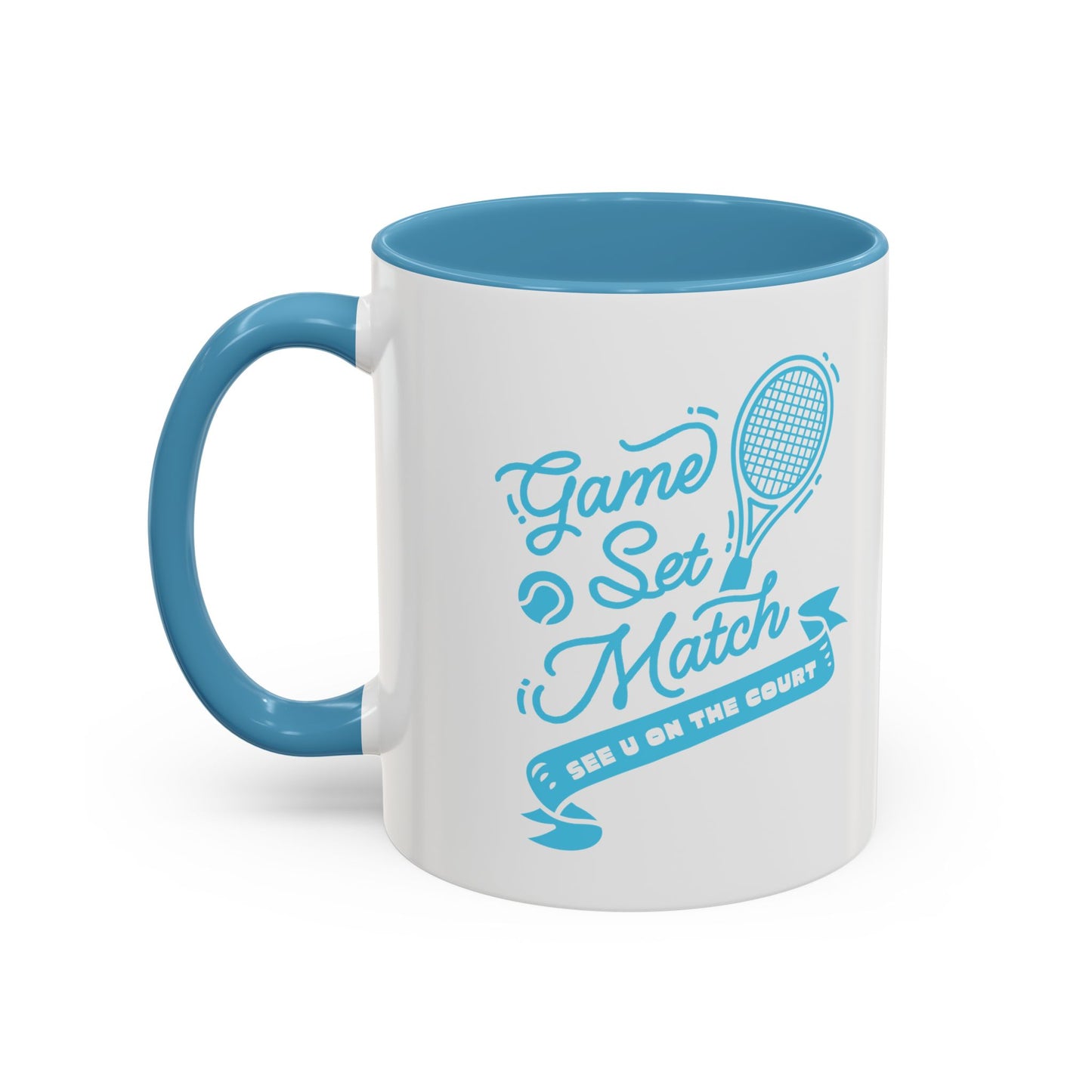 GAME SET MATCH · Tennis Mug · Light Blue