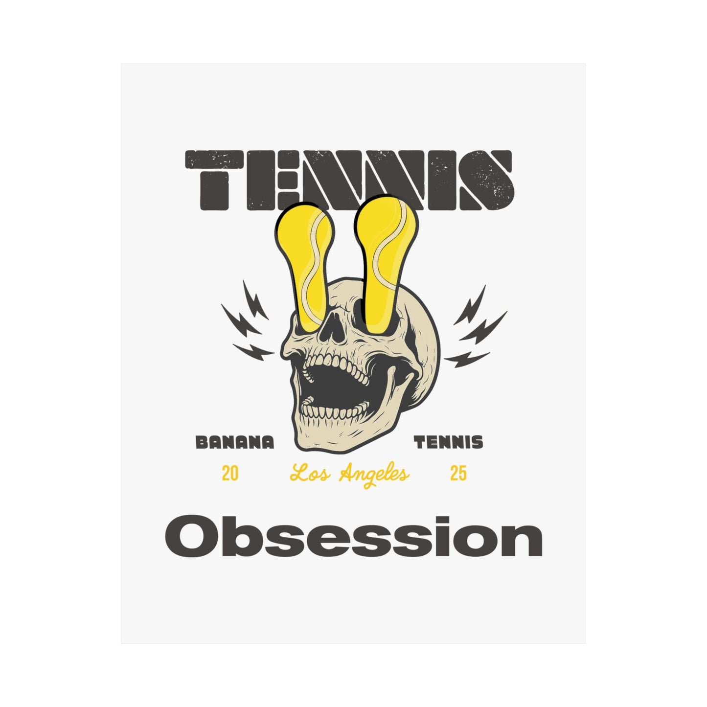 TENNIS OBSESSION · Matte Poster · White