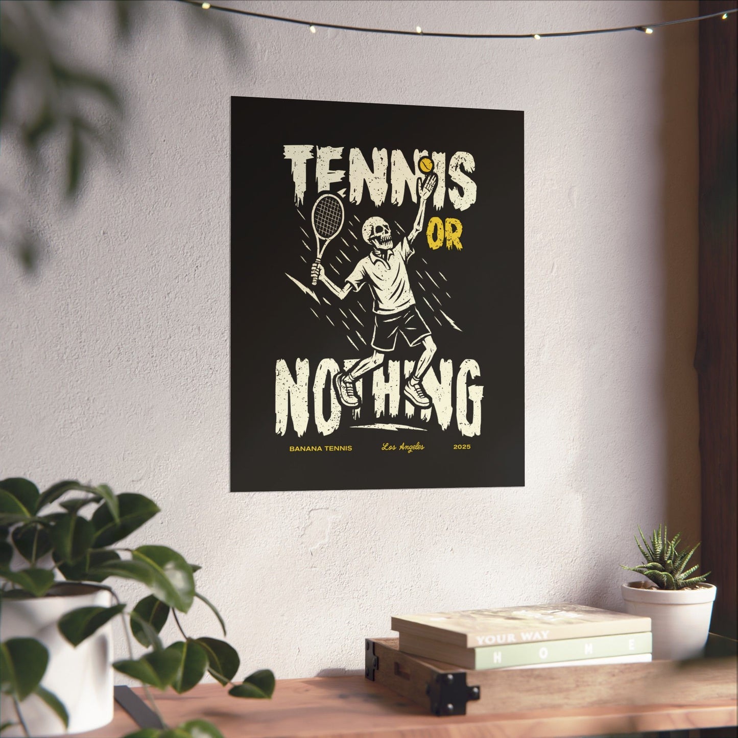TENNIS or NOTHING · Matte Poster