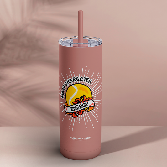 MAIN CHARACTER ENERGY · Skinny Matte Tumbler Dusty Pink